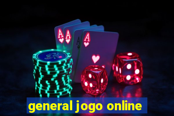 general jogo online